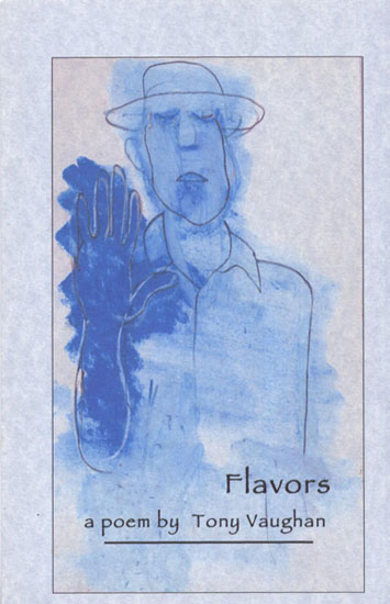 Flavors &copy; Tony Vaughan